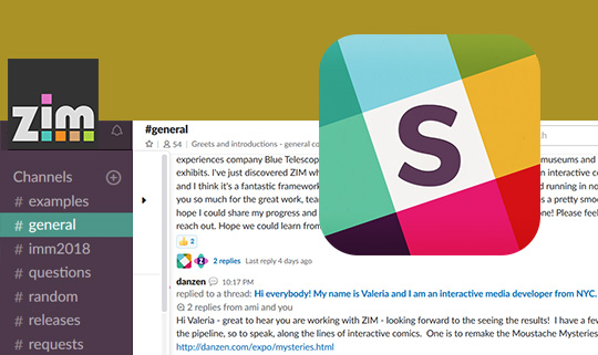 ZIM SUPPORT - on Slack for HTML Canvas coding with JavaScript and CreateJS